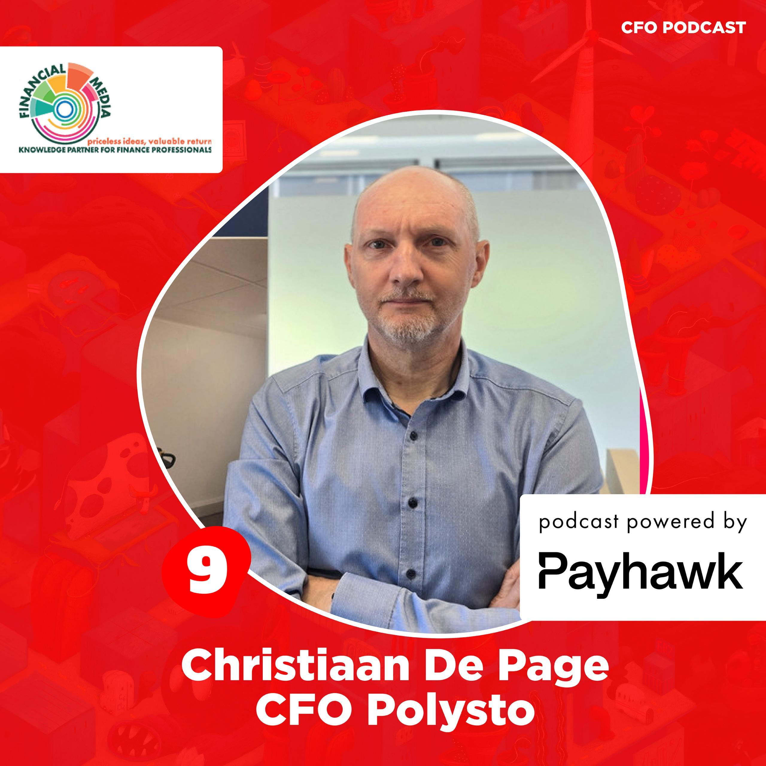 CFO Podcast - Christiaan De Page, CFO Polysto